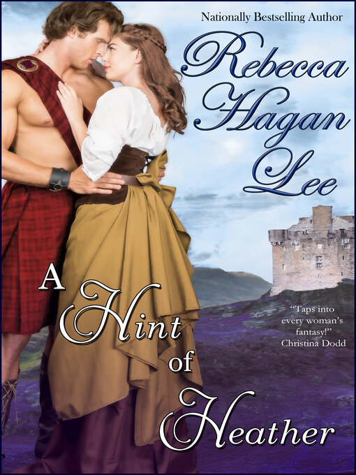 Title details for A Hint of Heather by Rebecca Hagan Lee - Available